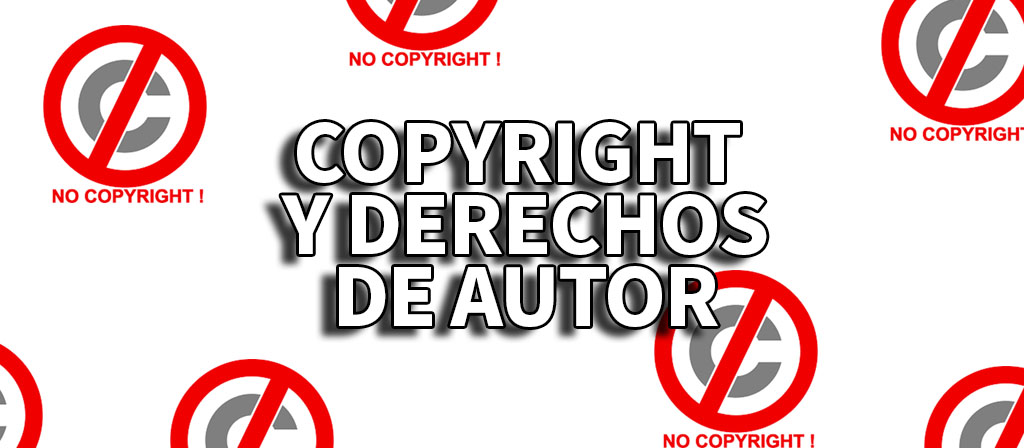 copyright y derechos de autor